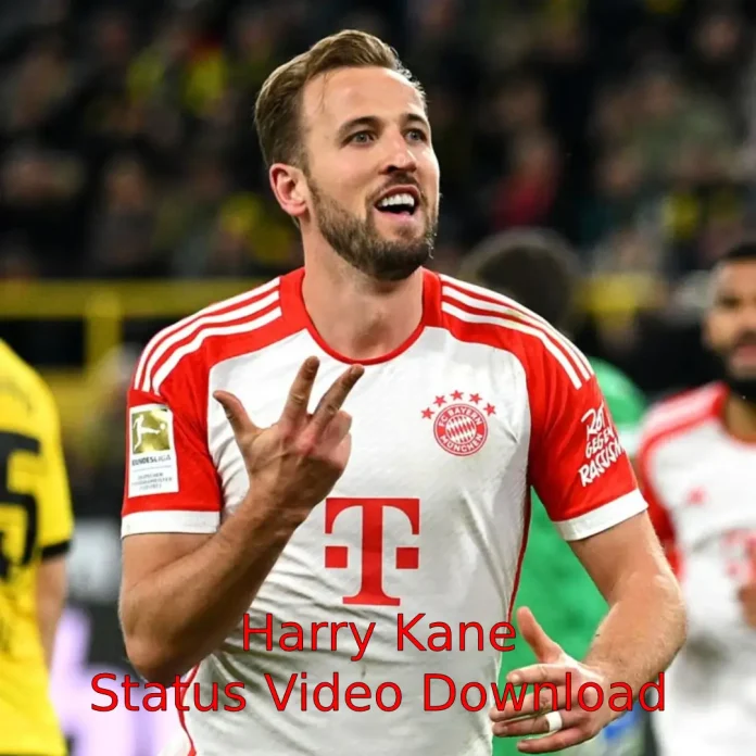 Harry Kane Status Video Download