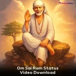 Om Sai Ram Status Video Download