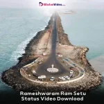 Rameshwaram Ram Setu Status Video Download