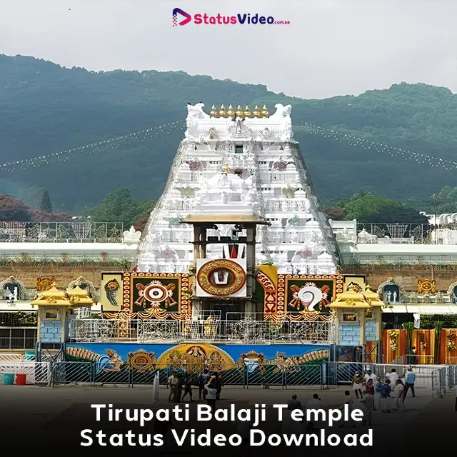 Tirupati Balaji Temple Status Video Download