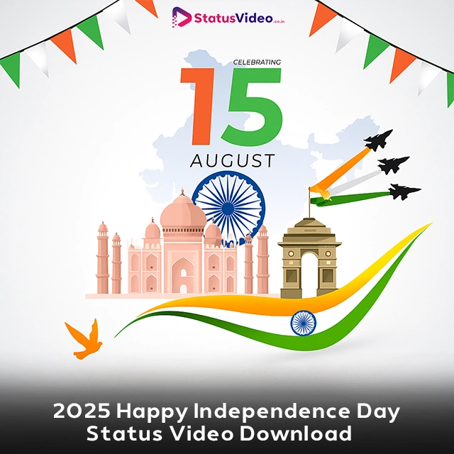 2025 Happy Independence Day Status Video Download