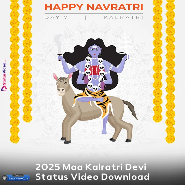 2025 Maa Kalratri Devi Status Video Download