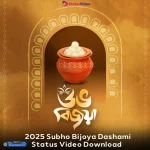 2025 Subho Bijoya Dashami Status Video Download