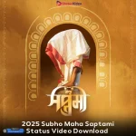 2025 Subho Maha Saptami Status Video Download