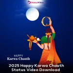 2025 Happy Karwa Chauth Status Video Download
