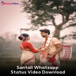 Santali Whatsapp Status Video Download