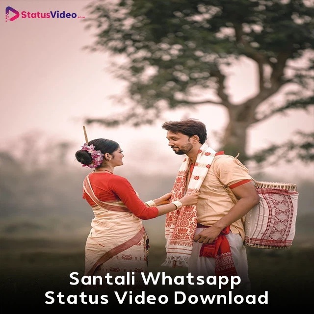 Santali Whatsapp Status Video Download