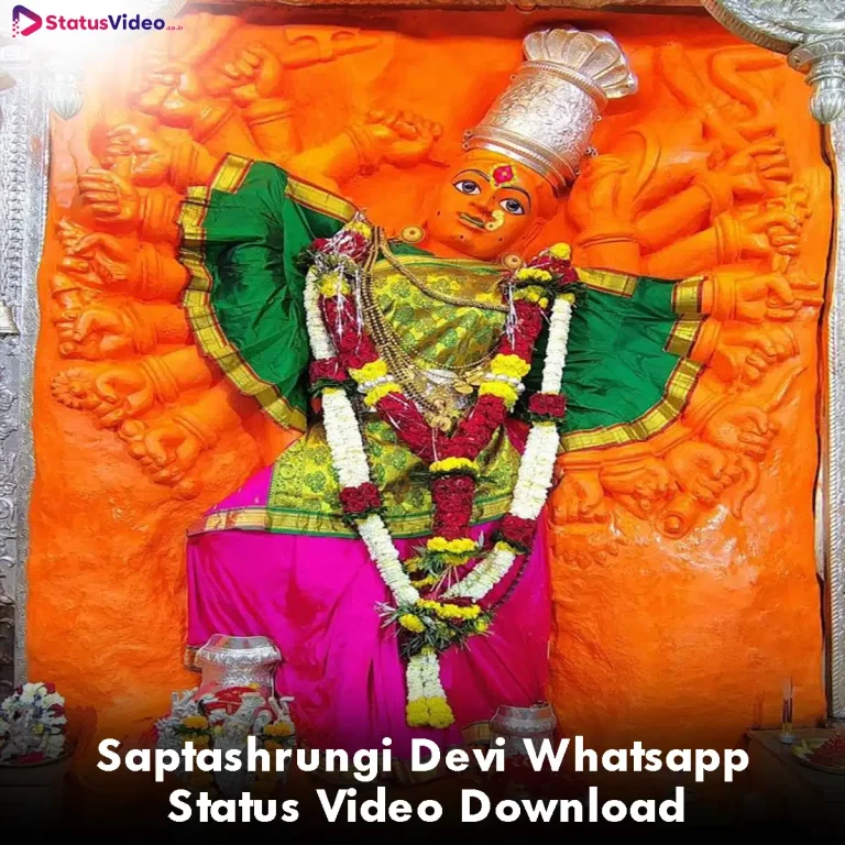 Saptashrungi Devi Whatsapp Status Video Download