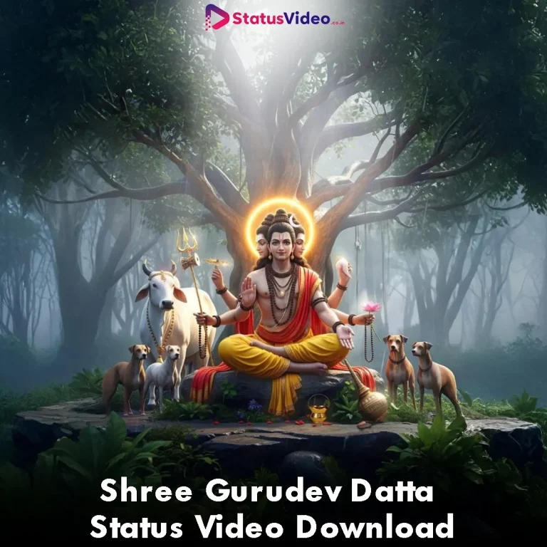 Shree Gurudev Datta Status Video Download