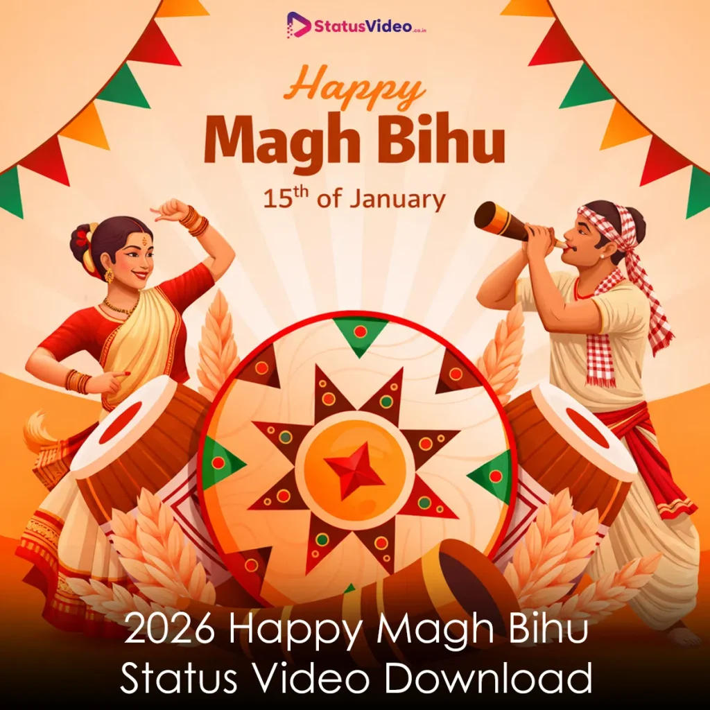 2026 Happy Magh Bihu Status Video Download