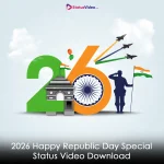 2026 Happy Republic Day Special Status Video Download