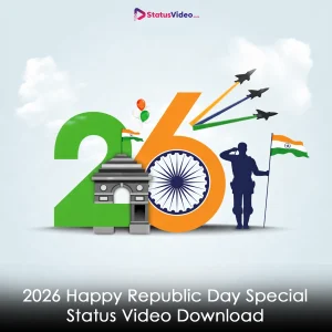 2026 Happy Republic Day Special Status Video Download