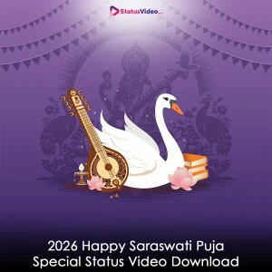2026 Happy Saraswati Puja Special Status Video Download