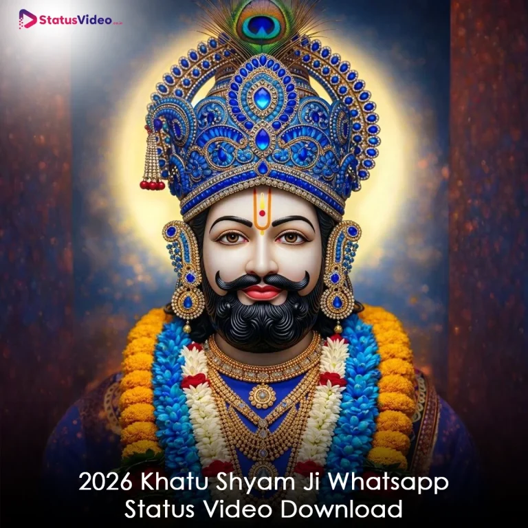 2026 Khatu Shyam Ji Whatsapp Status Video Download