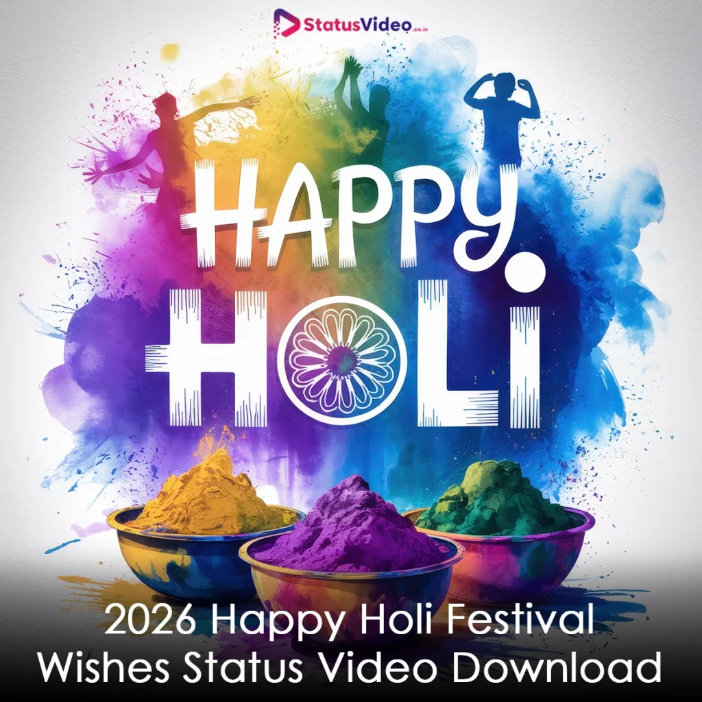 2026 Happy Holi Festival Wishes Status Video Download
