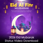 2026 Eid Mubarak Status Video Download