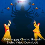 2026 Happy Chaitra Navratri Status Video Download